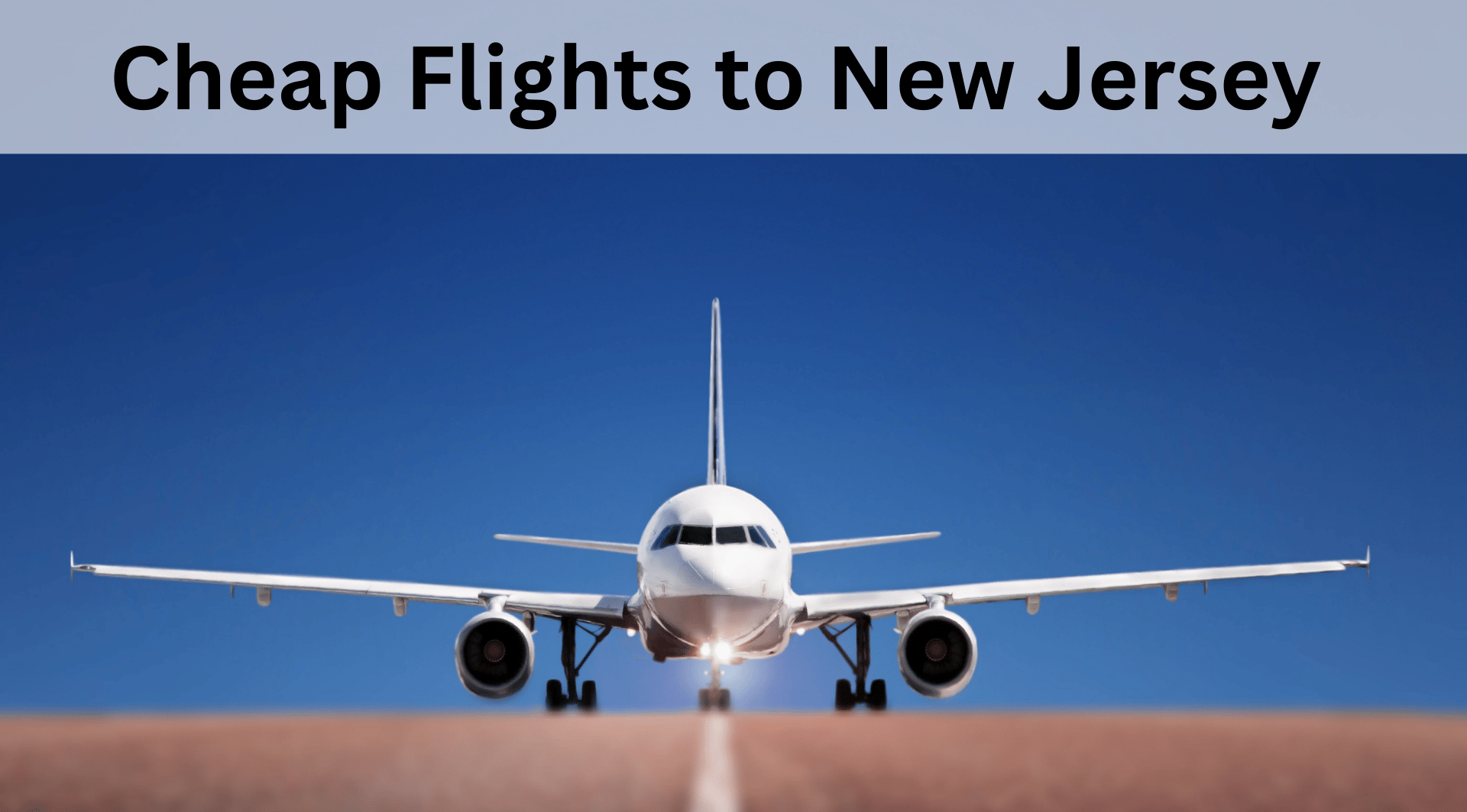 Cheap airlines ticket to new jersey Slide