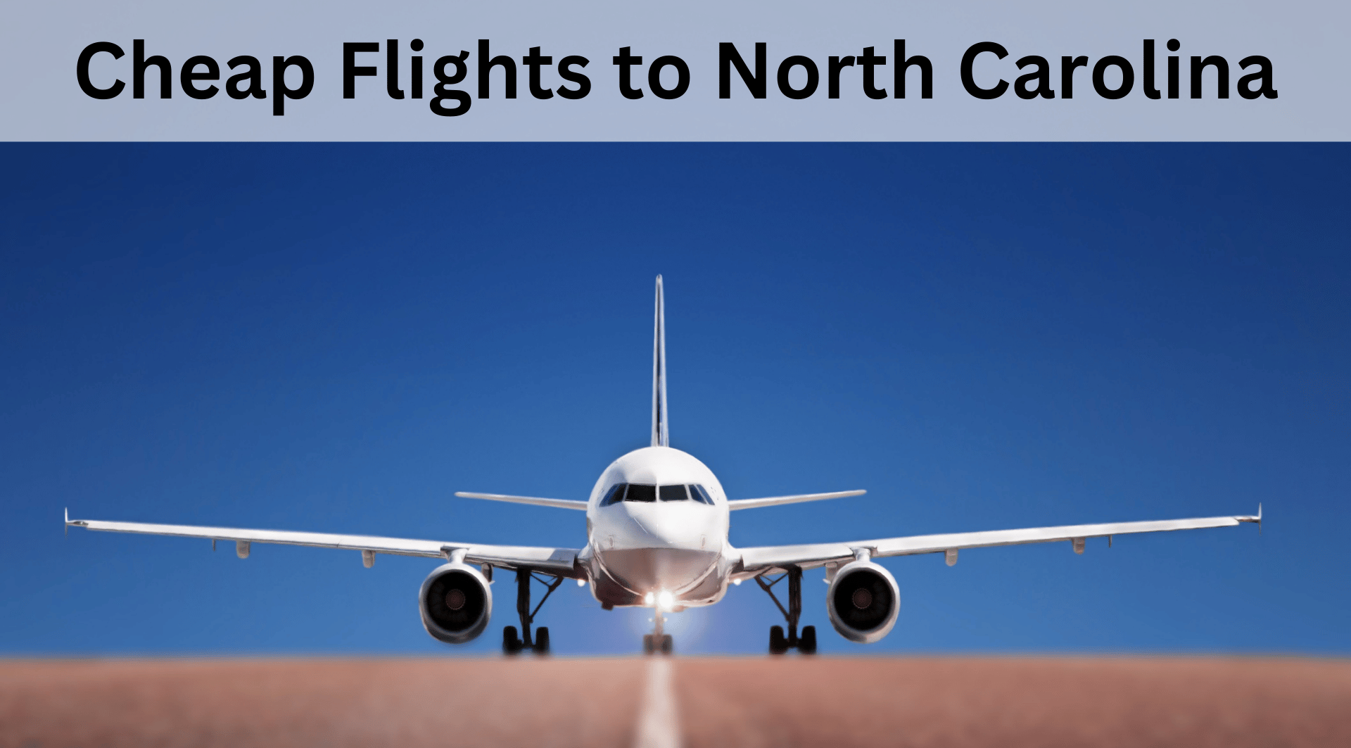 Cheap airlines ticket to north carolina Slide