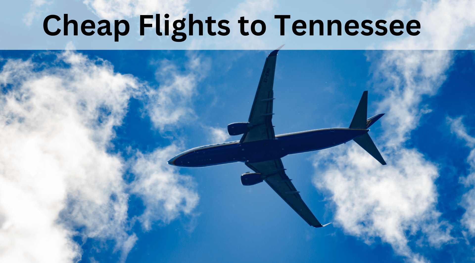 Cheap airlines ticket to tennessee Slide